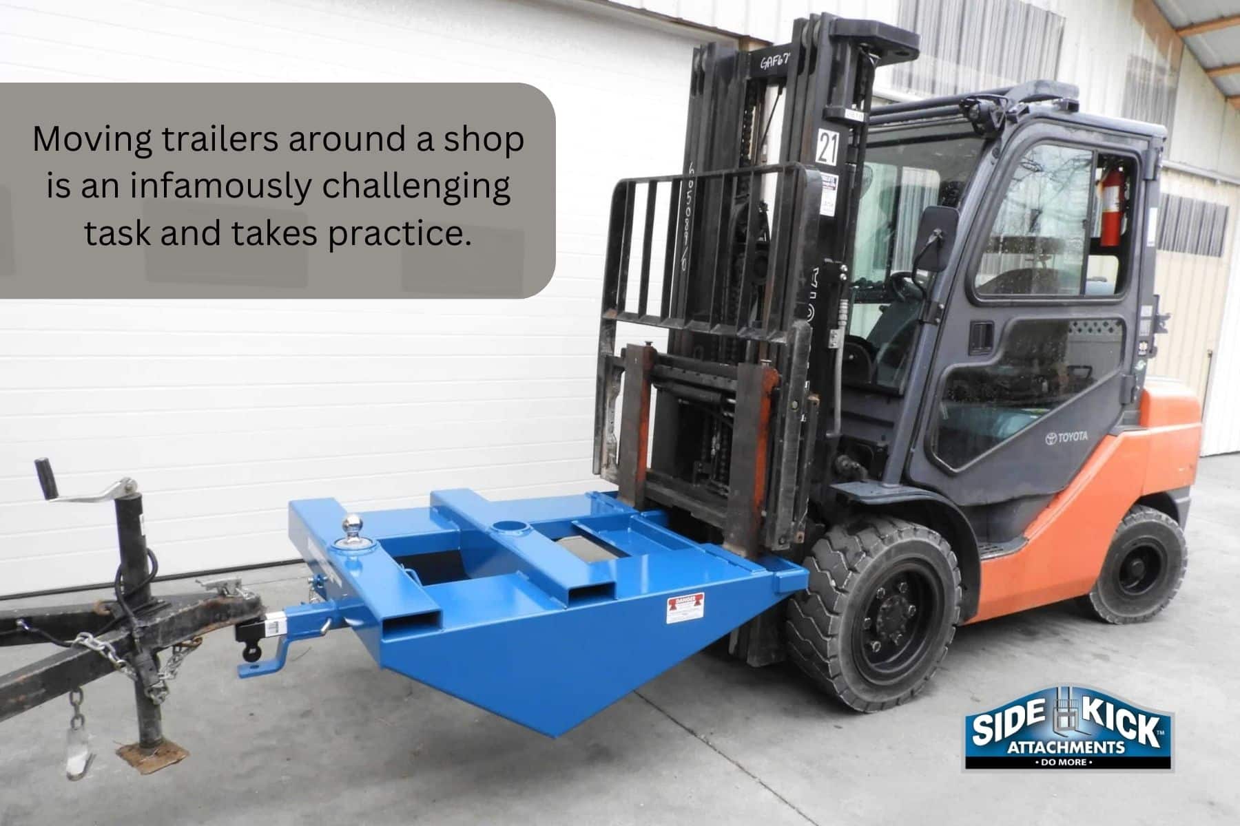A forklift trailer mover makes moving trailers around a ship much easier